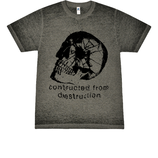 "Constructed From Destruction" T-Shirt